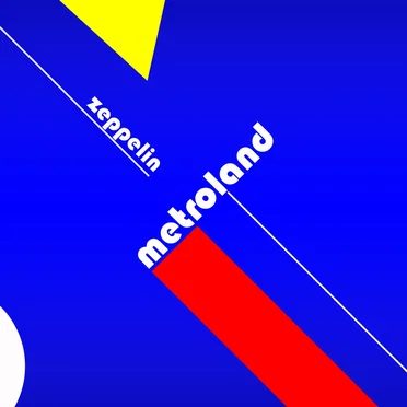 Zeppelin by Metroland - album cover