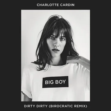 Dirty Dirty (Birocratic remix)