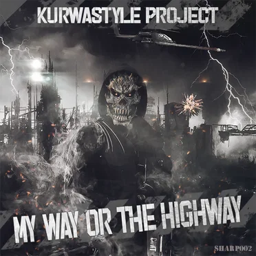 My Way or the Highway
