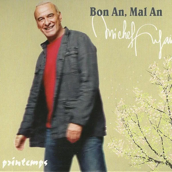 Bon an, mal an