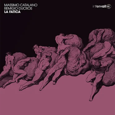 La fatica by Remigio Ducros - album cover