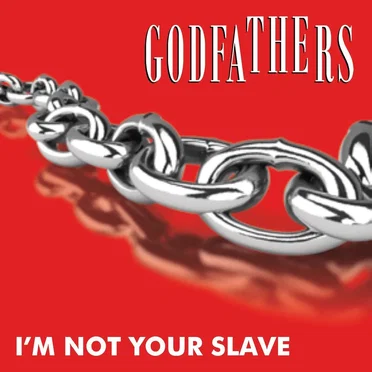Wild and Free I'm Not Your Slave