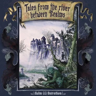 Tales From the River Between Realms by Halm - album cover