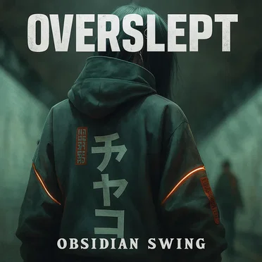Overslept by Obsidian Swing - album cover