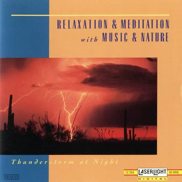 Relaxation & Meditation with Music & Nature: Thunderstorm at Night
