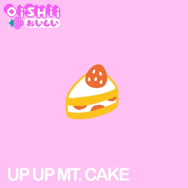 UP UP MT. CAKE