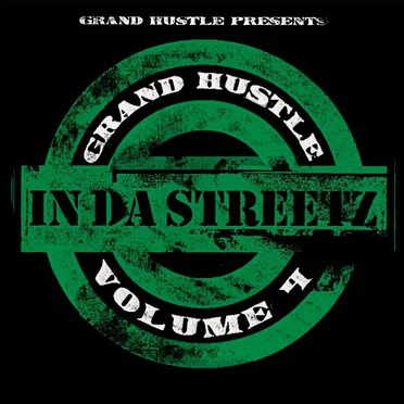 Grand Hustle Presents: In Da Streetz, Volume 4 by Various Artists - album cover