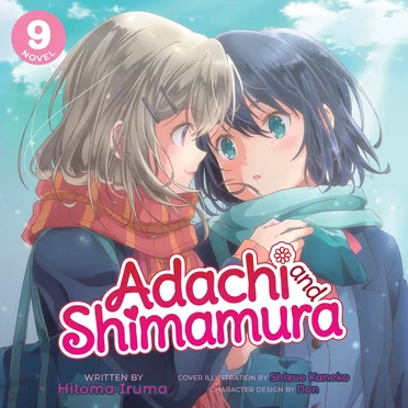Adachi and Shimamura, Novel 9 by Hitoma Iruma - album cover