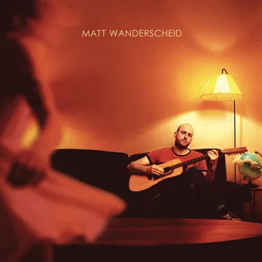 Matt Wanderscheid by Matt Wanderscheid - album cover
