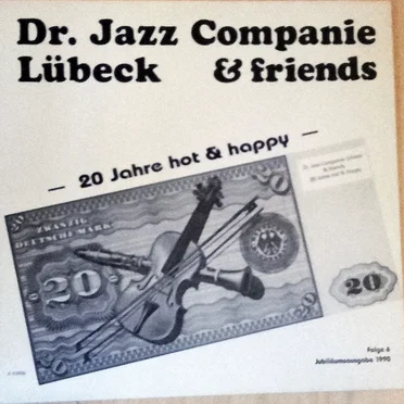 Dr. Jazz Companie Lübeck & Friends