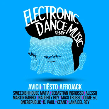 Electronic Dance Music Remix by Various Artists - album cover