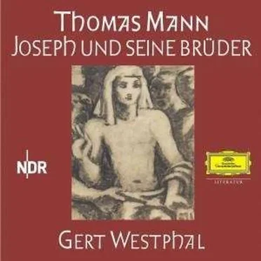 Joseph und seine Brüder by Thomas Mann - album cover