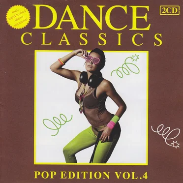 Dance Classics: Pop Edition, Vol. 4 by Various Artists - album cover