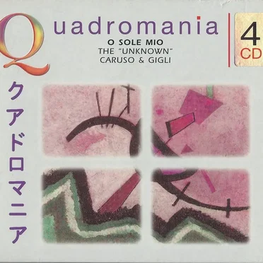 Quadromania: Caruso & Gigli: ’O sole mio - The “Unknown”