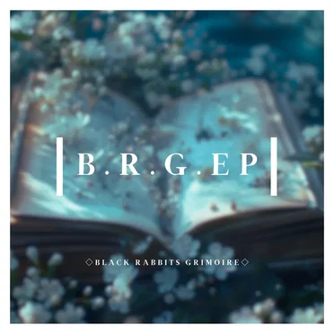 B.R.G. EP by ブラック・ラビッツ・グリモワール - album cover