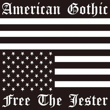 American Gothic by Free the Jester - album cover