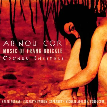 Ab nou cor: Music of Frank Brickle