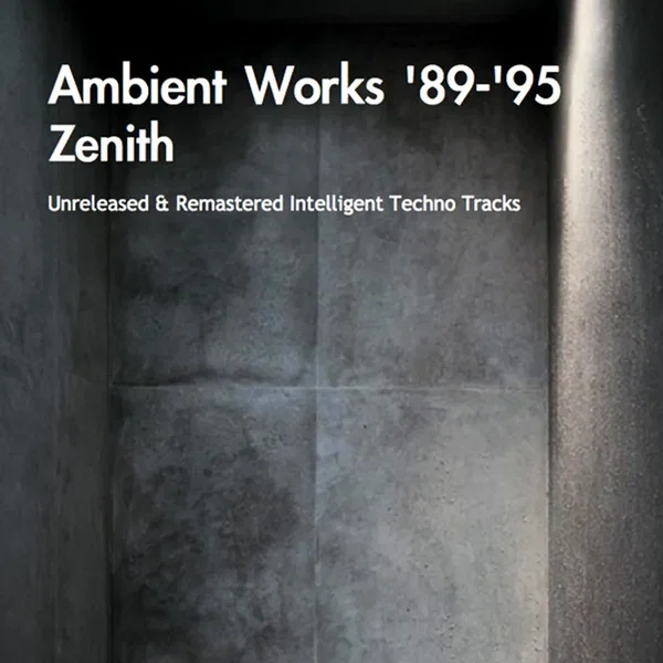 Ambient Works '89-'95