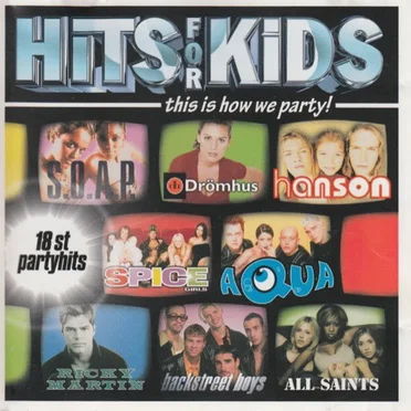 Hits for Kids: This Is How We Party! by Various Artists - album cover