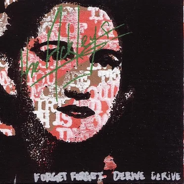 Forget Forget, Derive Derive by The Ackleys - album cover