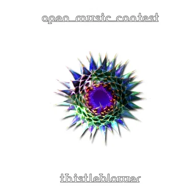 Open Music Contest #4: Thistleblower by Various Artists - album cover