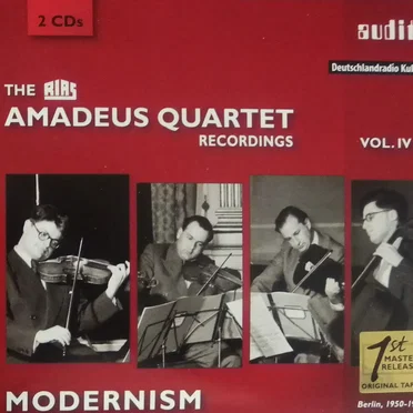 The RIAS Amadeus Quartet Recordings, volume IV: Modernism