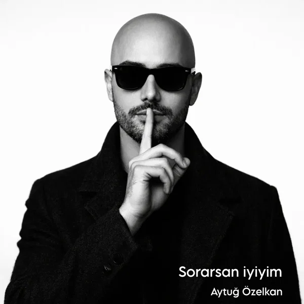 Sorarsan İyiyim