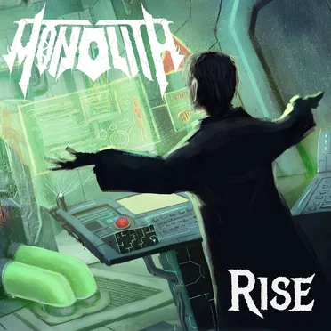 Rise (single mix) by Monolith - album cover
