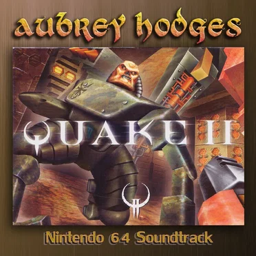 Quake 2 – Nintendo 64: Official Soundtrack