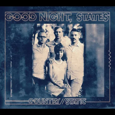 Country/Static by Good Night, States - album cover