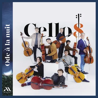 Ode à la nuit by Cello8 - album cover