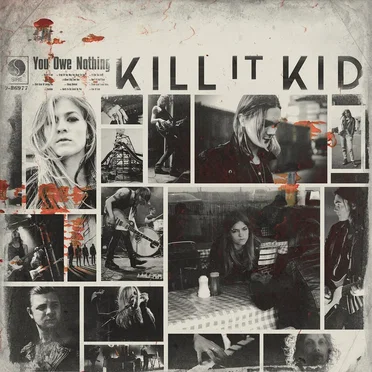 You Owe Nothing by Kill It Kid - album cover