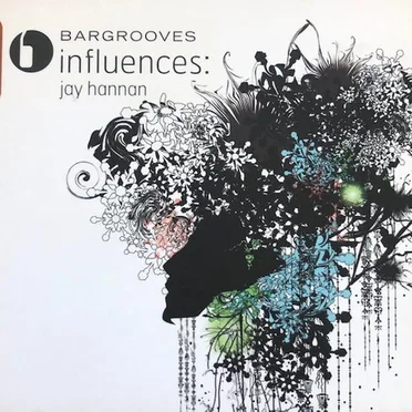 Bargrooves: Influences: Jay Hannan