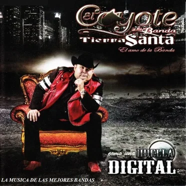 Como una huella digital by El Coyote y su Banda Tierra Santa - album cover