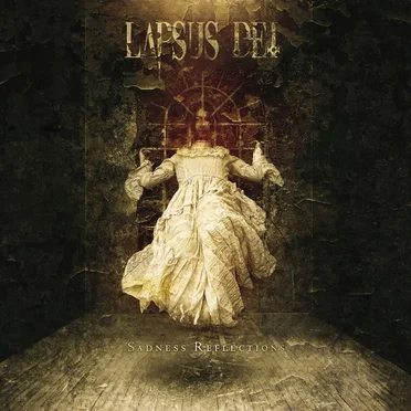 Sadness Reflections by LAPSUS DEI - album cover