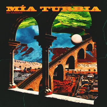 El camino by Mía Turbia - album cover