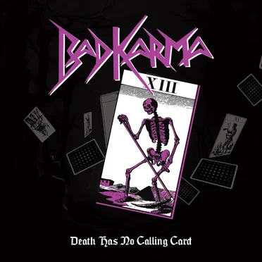 Death Has No Calling Card by Bad Karma - album cover