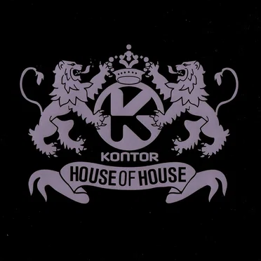 Kontor: House of House by Various Artists - album cover
