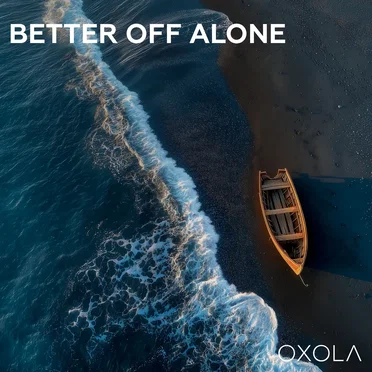 Better off Alone by Oxola - album cover