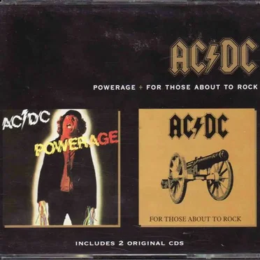 Powerage / For Those About to Rock