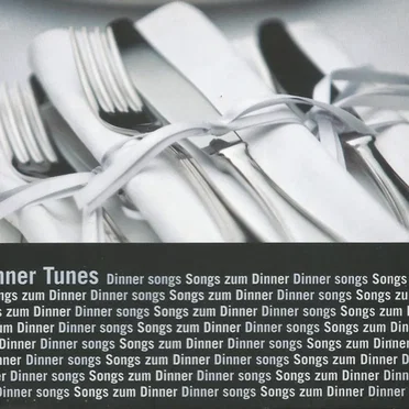 Dinner Tunes by Various Artists - album cover