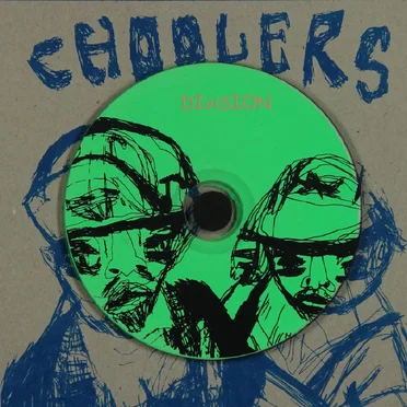 Choolers Division by The Choolers - album cover