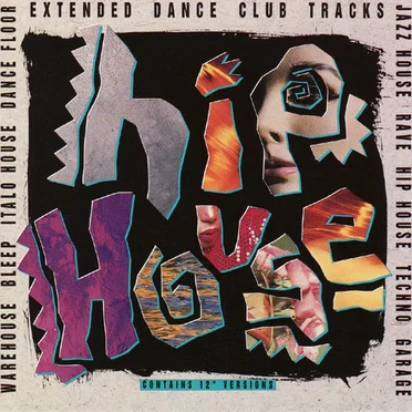 Hip House by Various Artists - album cover