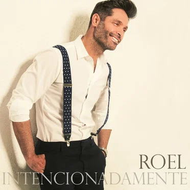 INTENCIONADAMENTE by Roel - album cover