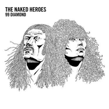 99 Diamond by The Naked Heroes - album cover
