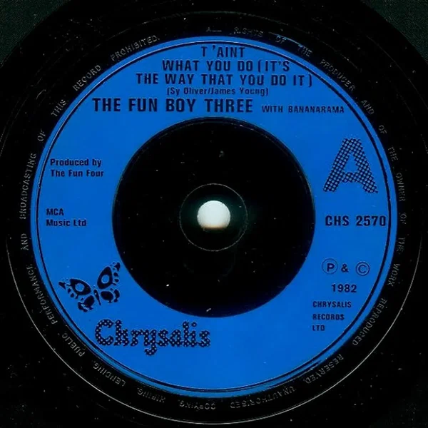 T’Aint What You Do (It’s the Way That You Do It)