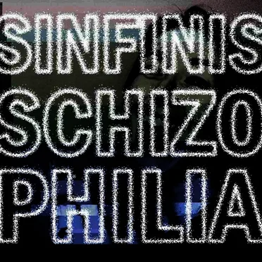 Schizophilia