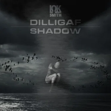 Dilligaf / Shadow