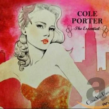 Cole Porter: The Essential by Various Artists - album cover