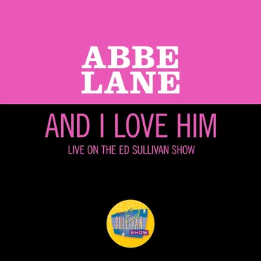 And I Love Him (live on the Ed Sullivan Show, March 22, 1970)